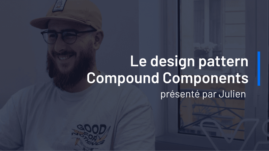 Design Pattern : Compound Components